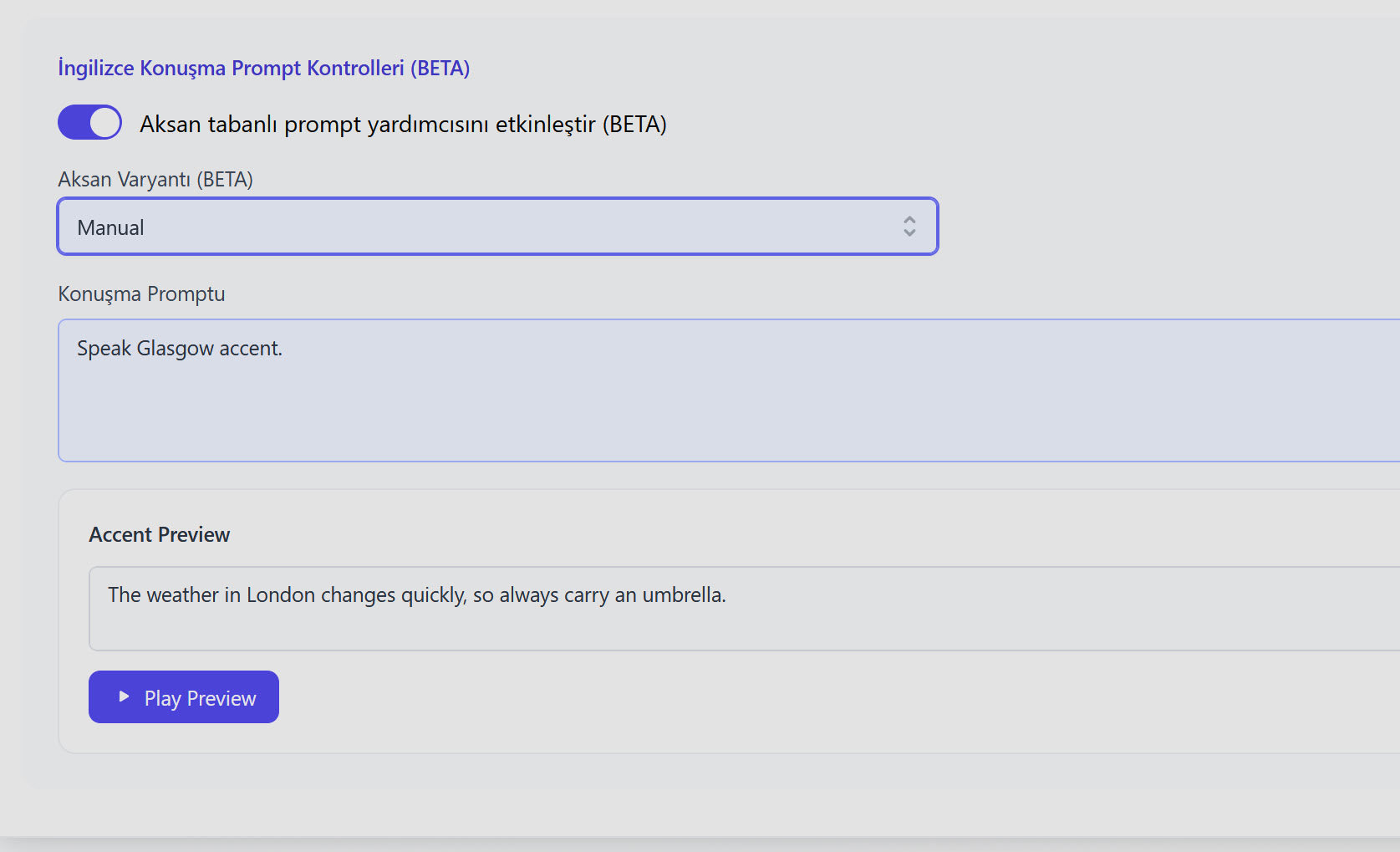 Speak in your chosen English accent